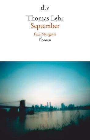 September. Fata Morgana von Lehr,  Thomas