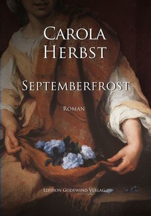 Septemberfrost von Herbst,  Carola