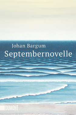 Septembernovelle von Bargum,  Johan, Wetzig,  Karl-Ludwig