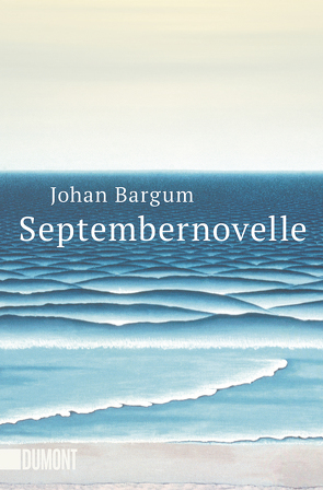 Septembernovelle von Bargum,  Johan, Wetzig,  Karl-Ludwig