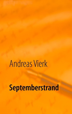 Septemberstrand von Vierk,  Andreas