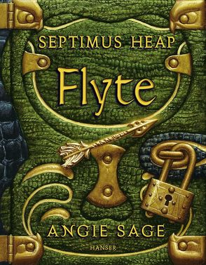 Septimus Heap – Flyte von Pfleiderer,  Reiner, Sage,  Angie, Zug,  Mark