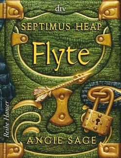 Septimus Heap – Flyte von Pfleiderer,  Reiner, Sage,  Angie, Zug,  Mark