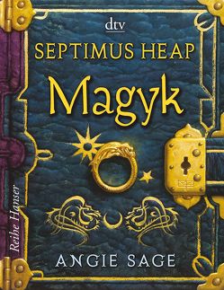 Septimus Heap – Magyk von Pfleiderer,  Reiner, Sage,  Angie, Zug,  Mark