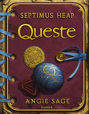 Septimus Heap – Queste von Pfleiderer,  Reiner, Sage,  Angie, Zug,  Mark