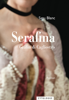 Serafina von Blanc,  Satu