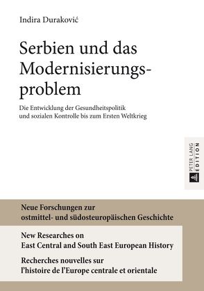 Serbien und das Modernisierungsproblem von Durakovic,  Indira