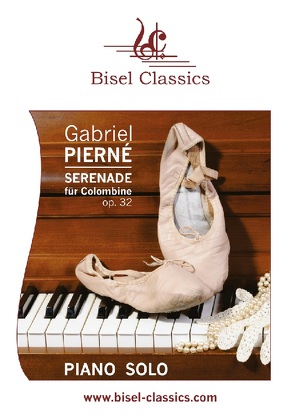Serenade für Colombine, Op. 32 von Begley,  Stephen, Pierné,  Gabriel