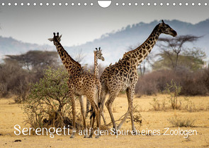 Serengeti – auf den Spuren eines Zoologen (Wandkalender 2023 DIN A4 quer) von Maaß,  Jürgen