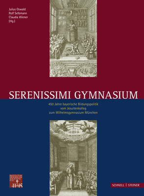 Serenissimi Gymnasium von Kagerer,  Katharina, Karnapp,  Verena, Oswald,  Julius, Putz,  Hannelore, Selbamnn,  Rolf, Selbmann,  Rolf, Wiener,  Claudia