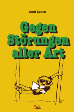 Serie / Gegen Störungen aller Art von Spans,  Gerd