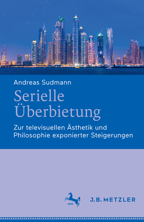 Serielle Überbietung von Sudmann,  Andreas