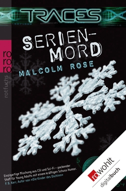 Serienmord von Bhose,  Sabine, Rose,  Malcolm