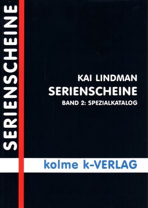 Serienscheine / Serienscheine von Lindman,  Kai