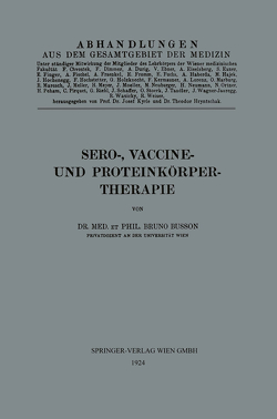 Sero-, Vaccine- und Proteinkörper-Therapie von Busson,  Bruno