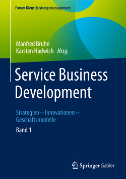 Service Business Development von Bruhn,  Manfred, Hadwich,  Karsten