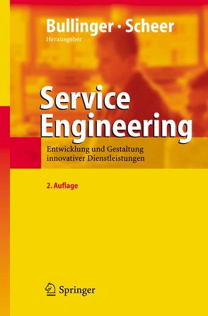 Service Engineering von Bullinger,  Hans-Jörg, Scheer,  August-Wilhelm, Schneider,  K.