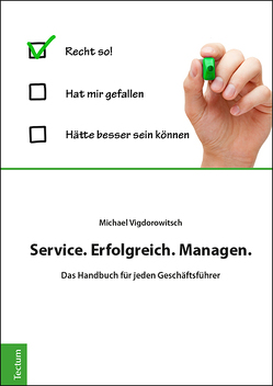 Service. Erfolgreich. Managen. von Vigdorowitsch,  Michael