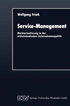 Service-Management von Frisch,  Wolfgang