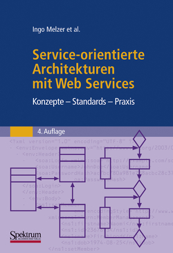 Service-orientierte Architekturen mit Web Services von Melzer,  Ingo