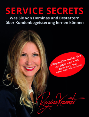 Service Secrets von Kmenta,  Regina