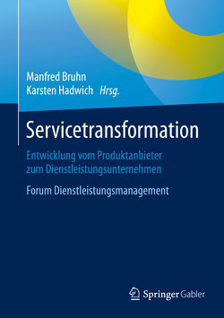 Servicetransformation von Bruhn,  Manfred, Hadwich,  Karsten