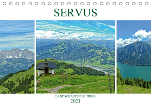 Servus. Landschaften im Tirol (Tischkalender 2021 DIN A5 quer) von Michel / CH,  Susan