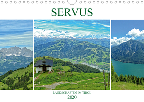 Servus. Landschaften im Tirol (Wandkalender 2020 DIN A4 quer) von Michel / CH,  Susan