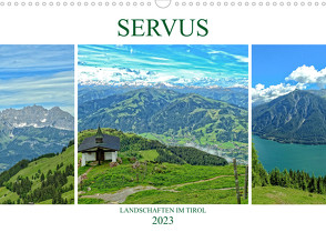 Servus. Landschaften im Tirol (Wandkalender 2023 DIN A3 quer) von Michel / CH,  Susan