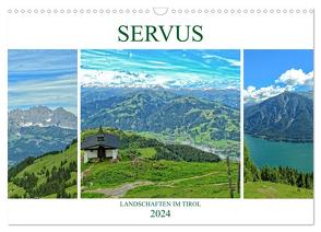 Servus. Landschaften im Tirol (Wandkalender 2024 DIN A3 quer), CALVENDO Monatskalender von Michel / CH,  Susan