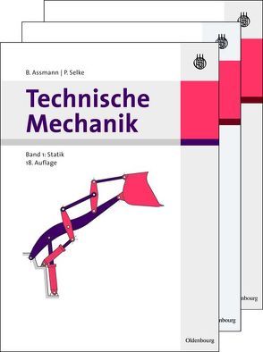 [Set Assmann, Technische Mechanik, Band 1-3] von Assmann,  Bruno, Selke,  Peter