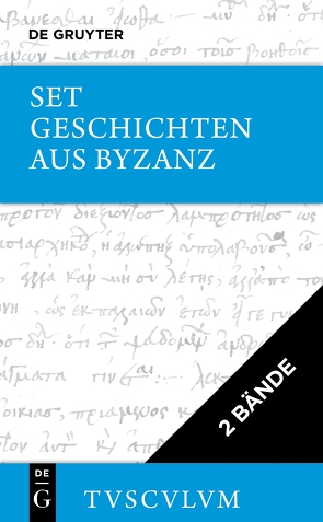 [Set Geschichten aus Byzanz] von Dukas, Psellos,  Michael, Reinsch,  Diether Roderich, Reinsch-Werner,  Ljuba H.