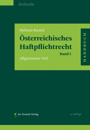 SET Österreichisches Haftpflichtrecht Band I-III von Koziol,  Helmut