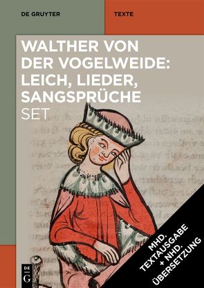 [Set: Walther von der Vogelweide: Leich, Lieder, Sangsprüche] von Bein,  Thomas, Walther von der Vogelweide