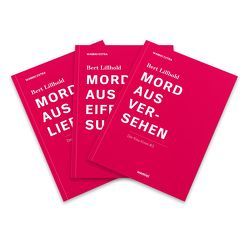 Set:3 x Kita-Krimi „Mord aus Liebe, Mord aus Eifersucht, Mord aus Versehen“ von Lillhold,  Bert