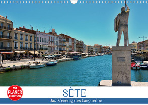 Sète – Das Venedig des Languedoc (Wandkalender 2023 DIN A3 quer) von Bartruff,  Thomas