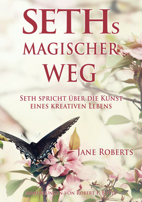 SETHs MAGISCHER WEG von Roberts,  Jane