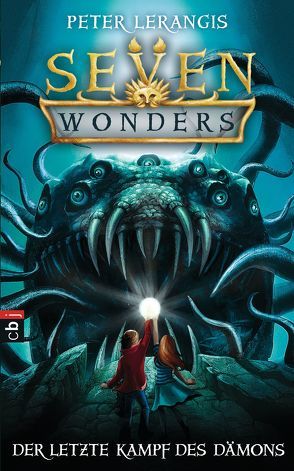 Seven Wonders – Der letzte Kampf des Dämons von Lerangis,  Peter, Ohlsen,  Tanja