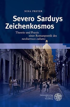 Severo Sarduys Zeichenkosmos von Preyer,  Nina