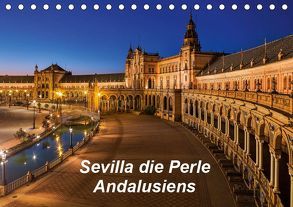 Sevilla die Perle Andalusiens (Tischkalender 2019 DIN A5 quer) von 2016 Atlantismedia,  (c)