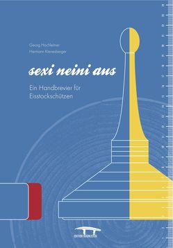 sexi neini aus von Hochleitner,  Georg, Kienesberger,  Hermann