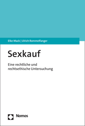 Sexkauf von Mack,  Elke, Rommelfanger,  Ulrich