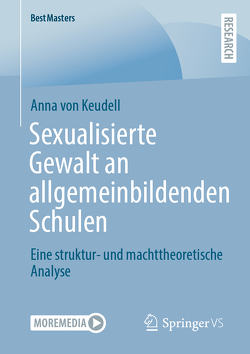 Sexualisierte Gewalt an allgemeinbildenden Schulen von von Keudell,  Anna