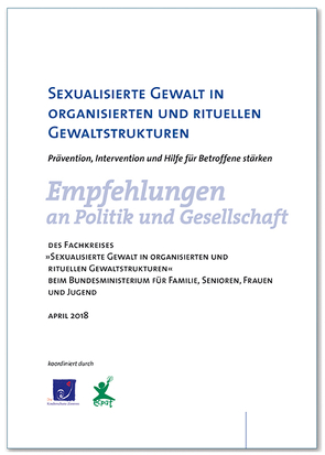 Sexualisierte Gewalt in organisierten und rituellen Gewaltstrukturen