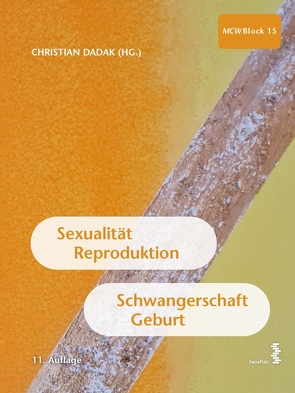 Sexualität, Reproduktion, Schwangerschaft, Geburt von Dadak,  Christian