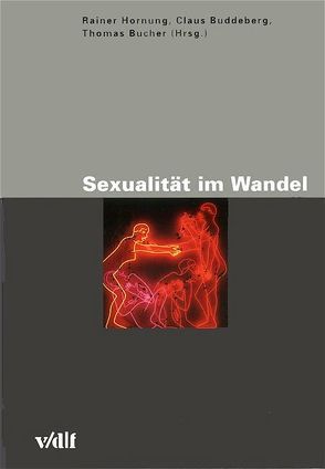 Sexualität im Wandel von Bucher,  Thomas, Buddeberg,  Claus, Hornung,  Rainer