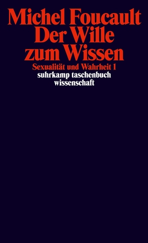 Sexualität und Wahrheit von Foucault,  Michel, Raulff,  Ulrich, Seitter,  Walter