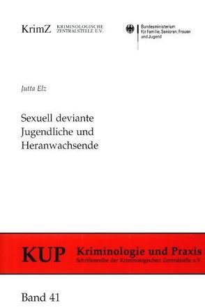 Sexuell deviante Jugendliche und Heranwachsende von Elz,  Jutta