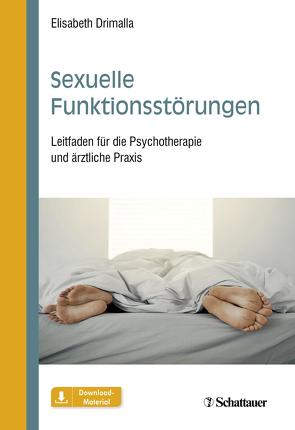 Sexuelle Funktionsstörungen von Drimalla,  Elisabeth