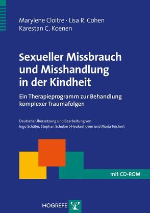 Sexueller Missbrauch und Misshandlung in der Kindheit von Cloitre,  Marylene, Cohen,  Lisa R., Koenen,  Karestan C.